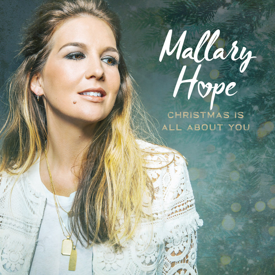 Mallary Hope - Christmas is All About You Album Cover