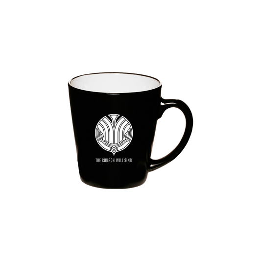 The Church Will Sing Mug
